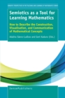 Semiotics as a Tool for Learning Mathematics - eBook