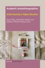 Academic Autoethnographies : Inside Teaching in Higher Education - eBook
