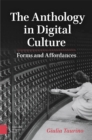 The Anthology in Digital Culture : Forms and Affordances - Book