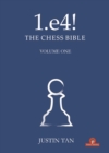1.e4! The Chess Bible - Book