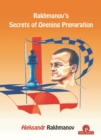 Rakhmanov's Secrets of Opening Preparation - Book