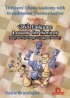365 Endgame Lessons for Novices : Daily Bite-Sized Steps to Endgame Mastery - Book