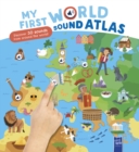 My First World Sound Atlas : My First Sound Atlas - Book