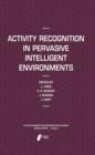 Activity Recognition in Pervasive Intelligent Environments - eBook
