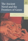 The Ancient Novel and the Frontiers of Genre - Book