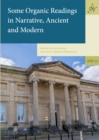 Some Organic Readings in Narrative, Ancient and Modern - eBook