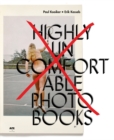 Highly Uncomfortable Photo Books - Book