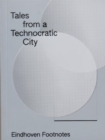 Tales from a Technocratic City - Book