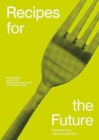 Recipes for the Future - Book