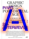 Graphic Design in the Post-Digital Age : A Survey of Practices Fueled by Creative Coding - Book
