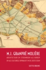 M.J. Granpre Moliere : Architectuur en stedenbouw als beroep en als culturele opdracht in de 20ste eeuw - eBook