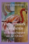 De symboliek van dieren en boodschappen van het orakel - eBook