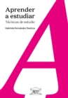 Aprender a estudiar : Tecnicas de estudio - eBook