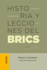 Historia y lecciones del BRICS : Paises emergentes e instituciones internacionales - eBook