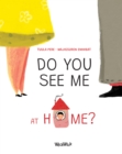 Do You See Me at Home? - eBook