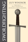 Swordfighting, for Writers, Game Designers, and Martial Artists - Book