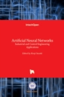 Artificial Neural Networks : Industrial and Control Engineering Applications - Book