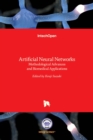 Artificial Neural Networks : Methodological Advances and Biomedical Applications - Book