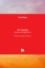 Air Quality : Models and Applications - Book