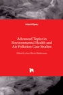 Advanced Topics in Environmental Health and Air Pollution Case Studies - Book