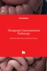 Therapeutic Gastrointestinal Endoscopy - Book