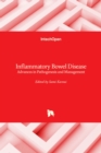 Inflammatory Bowel Disease : Advances in Pathogenesis and Management - Book