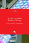 Modern Practices in Radiation Therapy - Book