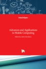 Advances and Applications in Mobile Computing - Book