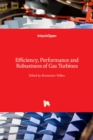 Efficiency, Performance and Robustness of Gas Turbines - Book