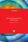 Molecular Regulation of Endocytosis - Book