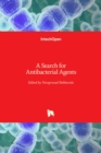 A Search for Antibacterial Agents - Book