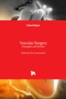 Vascular Surgery : Principles and Practice - Book
