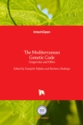 The Mediterranean Genetic Code : Grapevine and Olive - Book