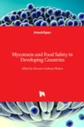 Mycotoxin and Food Safety in Developing Countries - Book