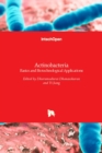 Actinobacteria : Basics and Biotechnological Applications - Book