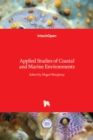 Applied Studies of Coastal and Marine Environments - Book