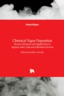 Chemical Vapor Deposition : Recent Advances and Applications in Optical, Solar Cells and Solid State Devices - Book