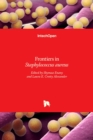 Frontiers in Staphylococcus aureus - Book