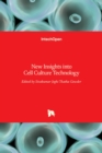 New Insights into Cell Culture Technology - Book