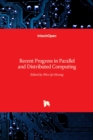 Recent Progress in Parallel and Distributed Computing - Book