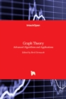 Graph Theory : Advanced Algorithms and Applications - Book