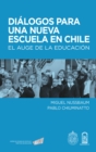 Dialogos para una nueva escuela en Chile - eBook