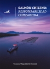 Salmon chileno : Responsabilidad compartida - eBook