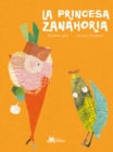 La Princesa Zanahoria - eBook
