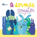 A dormir, conejitos - eBook