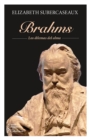 Brahms : Los dilemas del alma - eBook