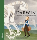 Darwin, un viaje al fin del Mundo - eBook
