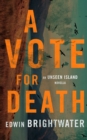 A Vote For Death A Novella : An Urban Gothic Horror Tale - eBook