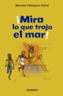 !Mira lo que trajo el mar! - eBook