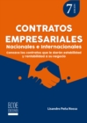 Contratos empresariales. Nacionales e internacionales - 7ma edicion : Conozca los contratos que le daran estabilidad y rentabilidad a su negocio - eBook